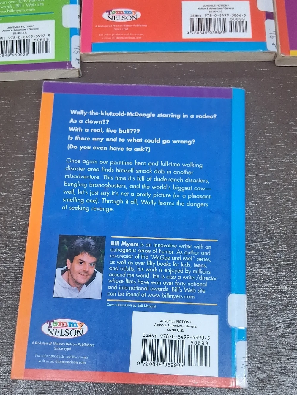 The Incredible Worlds of Wally McDoogle children's series by‎ author Bill Myers